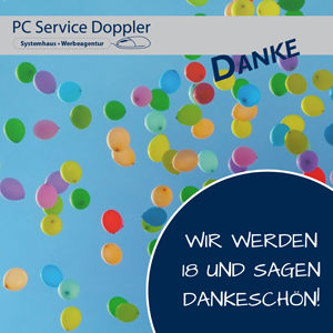 Wir werden 18 und sagen Dankeschön!