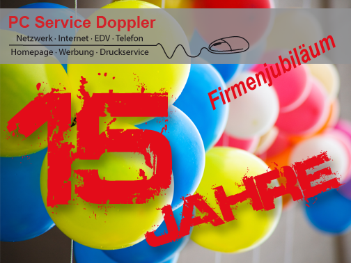 PC Serive Doppler feiert 15jähriges Firmenjubiläum